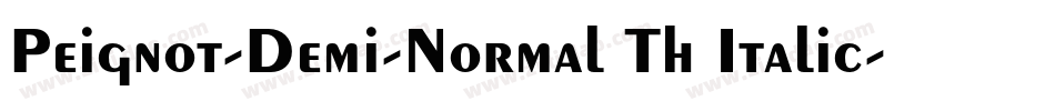 Peignot-Demi-Normal Th Italic字体转换